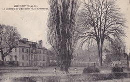 GRIGNY - Le Château De L'Arbalète Et Les Communs - Grigny