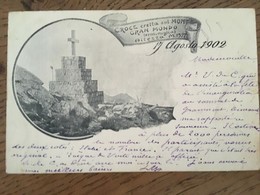 CPA, VENTIMIGLIA ,CROCE ERETTA SUL MONTE GRAN MONDO 1902, écrite En 1902, Timbre, éd Montorfano, Genova - Other & Unclassified