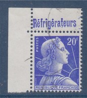 Type Marianne De Muller 20F Avec Pub  Oblitérée  N°1011Bb  "Réfrigérateurs" Coin De Carnet - 1955-1961 Marianne (Muller)