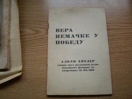 Vera Nemacke U Pobedu Adolf Hitler Govori Pred Radnivima Jedne Berlinske Fabrike Za Naoruzanje 10 XII 1940 31 Pages - Otros & Sin Clasificación