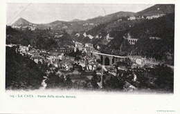 123 La Cava Ponte Della Strada Ferrata . Railway . Chemin De Fer  Undivided Back . Edit Richter Napoli - Cava De' Tirreni