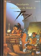 Lanfeust De Troy  Encyclopédie Anarchique Du Monde De Troy EO BE SOLEIL 08/1999 Arleston Tarquin (BI3) - Lanfeust De Troy