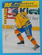 1994-95 Parkhurst SE Ice Hockey Card PER-JOHAN AXELSSON Sweden Frölunda Hockey Club Boston Bruins Eishockey Sur Glace - 1990-1999
