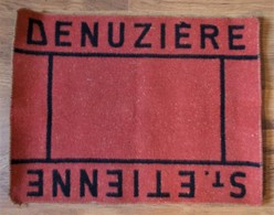 Tapis De Cartes - Denuzière. St Etienne - - Sonstige & Ohne Zuordnung