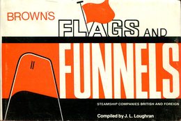 Brown's Flags And Funnels Of British And Foreign Steamship Companies - Altri & Non Classificati