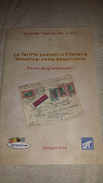 TARIFFE POSTALI IN FILATELIA TEMATICA Guglielminetti Quaderni CIFT, Book 36 Pages In 19 Black/white Photocopies Thematic - Thématiques
