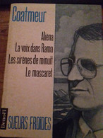 Sueurs Froides COATMEUR éditions Denoel 1991 - Denöl, Coll. Policière