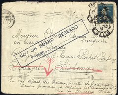 1918 Envelope Franked 25c 'Sower' Cancelled Paris, To A Banker On Board A Ship Due At Lisbon, Bears Large Cachet 'NOT ON - Sonstige & Ohne Zuordnung