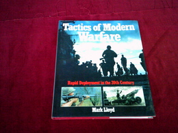 TACTICS OF MODERN WARFARE  / MARK LIOYD   /  BRIAN TRODD  1991 - Fuerzas Armadas Americanas