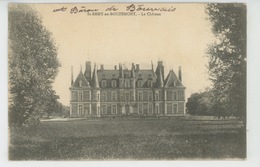 SAINT REMY EN BOUZEMONT - Le Château - Saint Remy En Bouzemont