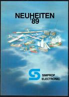 Catalogue D'aéromodélisme "SIMPROP ELECTRONIC" - Année 1989. - Littérature & DVD