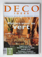 DECO IDEES N° 58.. 2000....MAI.... MAGAZINE BELGE DE LA DÉCORATION.......... - Innendekoration