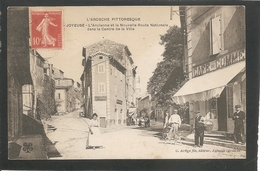 JOYEUSE - L' Ancienne Et La Nouvelle Route Nationaledans Le Centre De La Ville - Voyagée 1907 - Joyeuse