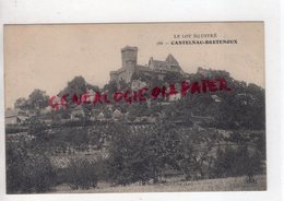 46- CASTELNAU BRETENOUX-  CHATEAU    - LOT - - Bretenoux