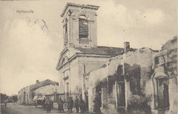 55 - 1915 - Hattonville  " Occupation Allemande " - Vigneulles Les Hattonchatel