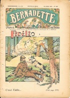 Journal Hebdomadaire: Bernadette - N° 539 - 28 Avril 1940 - Fidélio (le Chien) - Bernadette