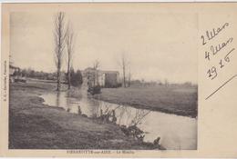 MEUSE - PIERREFITTE Sur AIRE - Le Moulin ( - Annotation  2 Mars 1916 ) - Pierrefitte Sur Aire