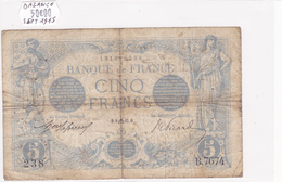 Billet De 5 Francs Bleu Du 08/09/1915 Balance - B.7674 Alph 238 @ N° Fayette : 2.31 - 5 F 1912-1917 ''Bleu''