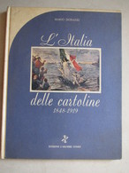 Libro/book/livre "L'Italia Delle Cartoline - 1848/1919" Di Mario Donadei - Collectors Manuals