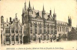 CPA - Belgique - Brugge - Bruges - Palais De Justice, Hôtel De Ville - Damme