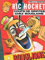 Ric Hochet - 25. Coups De Griffes Chez Bouglione - Lombard 1977 - Ric Hochet