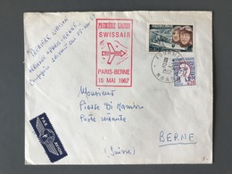 France, Lettre - PREMIERE LIAISON SWISSAIR PARIS-BERNE 15 Mai 1967 - (B3023) - 1960-.... Lettres & Documents