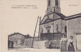 MEUSE - PIERREFITTE - L'Eglise ( - Petite Animation - écrite En 1917 ) - Pierrefitte Sur Aire