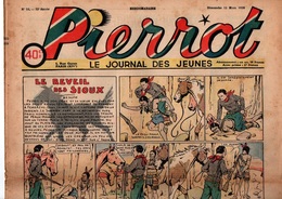 Pierrot N°11 Le Réveil Des Sioux - Parlons Aviation Construire En Maquette La Limousine PA M. 124 De 1938 - Pierrot