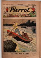 Pierrot N°29 Le Bac Est Parti - Le Tramway Aérien De San-Francisco - Pierrot Bricoleur Un Téléphone De Campagne 1933 - Pierrot