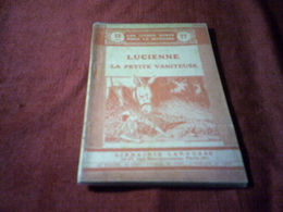 LES LIVRES ROSES POUR LA JEUNESSE  ° LUCIENNE LA PETITE VANITEUSE  N° 77 - Bibliothèque De La Jeunesse