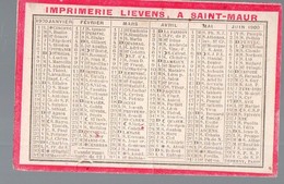 Saint Maur Des Fossés(94 Val De Marne) Petit Calendrier 1900 IMPRIMERIE LIEVENS (PPP21589) - Klein Formaat: 1901-20