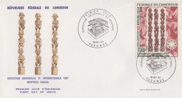 Enveloppe  FDC   1er  Jour   CAMEROUN     Exposition  Universelle   MONTREAL   1967 - 1967 – Montreal (Canada)