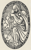 Ex Libris Octavio De La Suarée (Solo Retengo Conmigo Todo Lo Que He Dado) -  - Bookplates