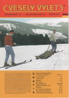 Zeitschrift Vesely Vylet Ein Lustiger Ausflug Riesengebirge Nr. 49 Winter 2018 Saisonzeitschrift Dunkelthal Petzer Aupa - Zchech Republic
