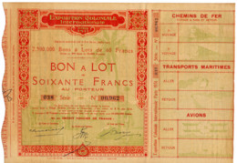 1931 // EXPOSITION COLONIALE INTERNATIONALE // Bons à Lots De 60 Francs - Autres & Non Classés