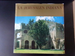 La Jerusalen Indiana , éditions Mario De La Torre, 1992, 228 Pages ( En  Espagnol Et En  Anglais ) - Central America