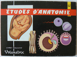 Livret éducatif Volumétrix : N° 52, Etudes D'Anatomie III, Parfait état. - Fiches Didactiques