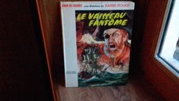 BARBE-ROUGE "LE VAISSEAU FANTÔME"le Démon Des Caraïbes.1966.(col8a)) - Barbe-Rouge