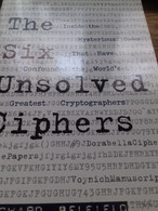 The Six Unsolved Ciphers RICHARD BELFIELD Ulysses Press 2007 - Ejército Británico