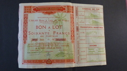 Bon à Lot De Soixante Francs - Exposition Coloniale Internationale Paris 1931 - D - F