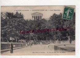 07- LARGENTIERE - LES RECOLLETS  -   ARDECHE - Largentiere