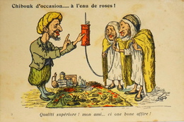 C.P.A - ILLUSTRATEUR > CHAGNY - Chibouk D'Occasion... à L'Eau De Roses ! - HUMOUR ALGERIE - En B. Etat - Chagny