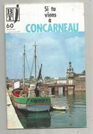 Bibliothéque De Travail, N° 60, 1971 , Si Tu Viens à CONCARNEAU , 32 Pages ,frais Fr 1.95 E - Bretagne