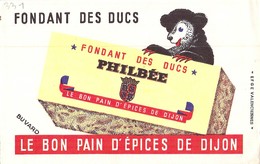 Ancien Buvard Collection PAIN D EPICES DE DIJON  FONDANT DES DUCS PHILBEE - Pain D'épices