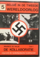 (17) België In De Tweede Wereldoorlog - De Kollaboratie - 1985 - Nr. 5 - Guerra 1939-45