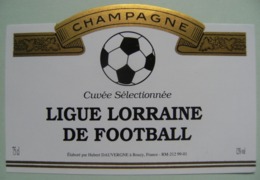 Etiquette Champagne "Cuvée Football" Ligue Lorraine De Football - Etablissements Dauvergne à Bouzy 51 - Marne   A Voir ! - Voetbal