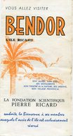 Depliant Touristique          Dépliant Sur La Visite De BENDOR  L'Ile RICARD  Rare    Réservé A Ses Membres - Reiseprospekte