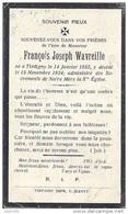 TINTIGNY ..-- Mr François WAVREILLE , Né En 1855 , Décédé En 1924 . - Tintigny