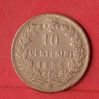 ITALY 10 CENTESIMI 1894 -    KM# 27,1 - (Nº34006) - 1878-1900 : Umberto I.