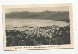 Cp , Algérie , BOUGIE , BEJAIA , Le Golfe ,la Ville Et Les Montagnes De KABYLIE ,vierge - Bejaia (Bougie)